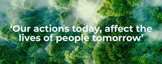 Our actions today, effect the lives of people tomorrow Image